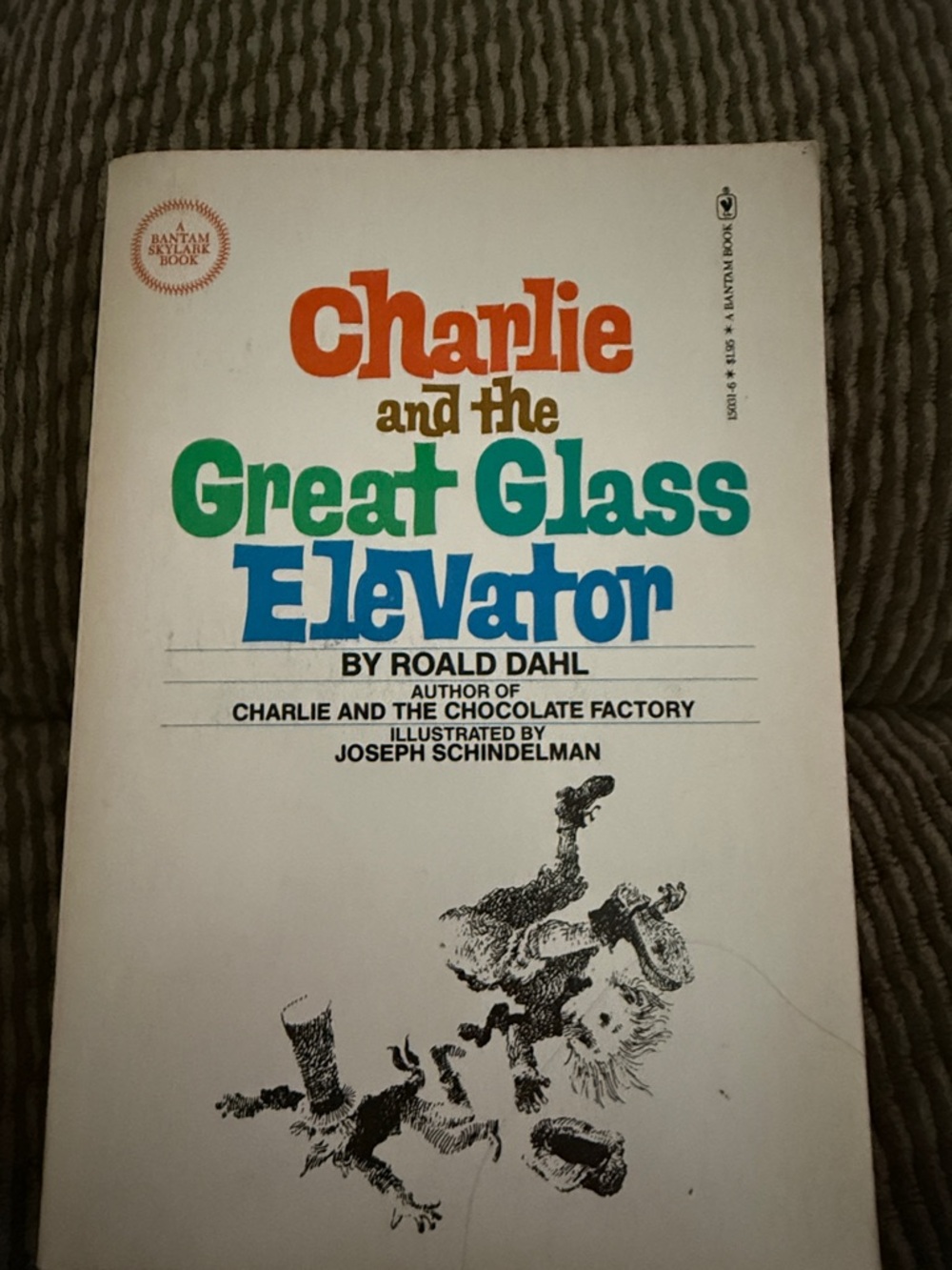 Vintage Charlie and the Great Glass Elevator by Roald Dahl - Copyright 1972